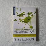Temperamentos Transformados- Tim LaHaye