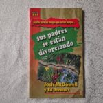 Sus padres se están divorciando